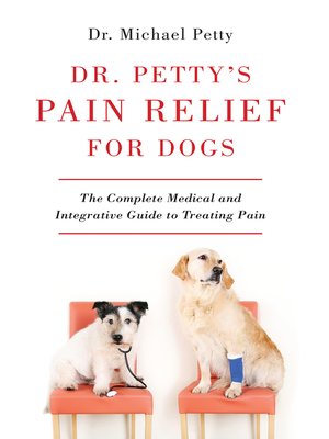 cover image of Dr. Petty's Pain Relief for Dogs